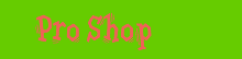Pro Shop